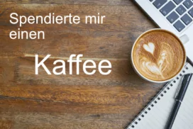 spendiere mir einen Kaffee
